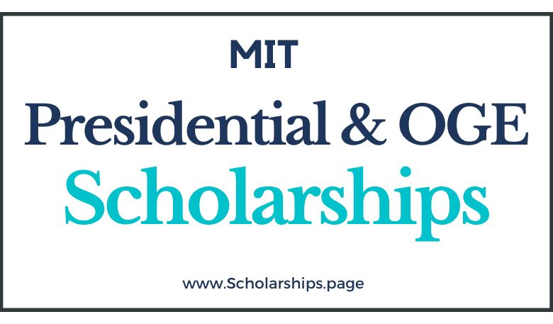 MIT Presidential and OGE Scholarships