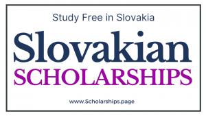 Slovakia Scholarships 2022-2023 Study free in Slovakian Universities on Slovak Scholarships
