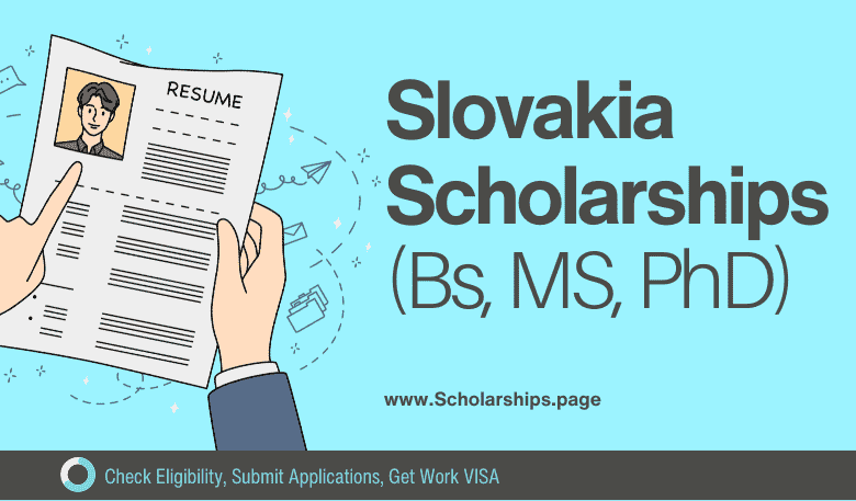 Slovakia Scholarships 2024 to Study free in Slovakian Universities and Colleges