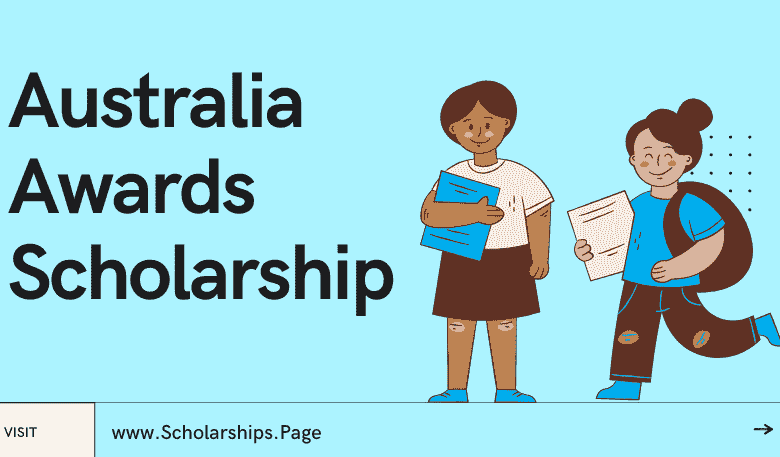 Fully-Funded Australia Awards Scholarships 2023-2024 for International Students