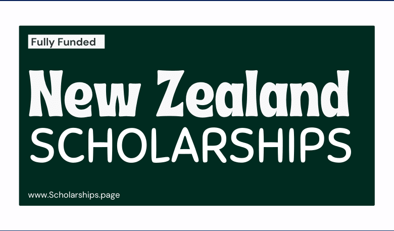 New Zealand Scholarships 2022-2023 by New Zealand Government Study free in New Zealand