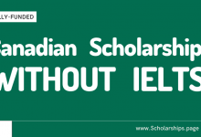 Scholarships in Canada Without IELTS and TOEFL