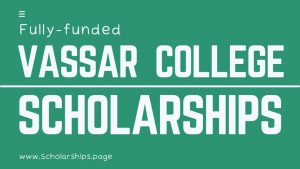 Vassar College Scholarships
