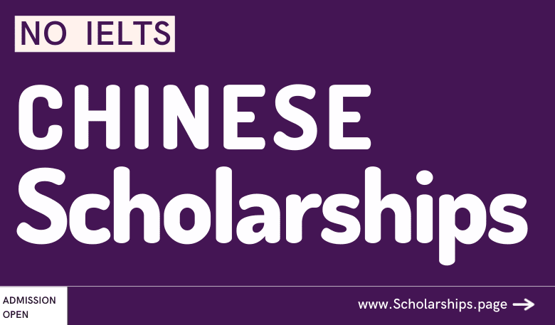 Chinese Scholarships Without IELTS