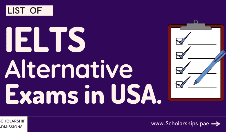IELTS Alternatives for Admissions in USA - Study in America Without IELTS