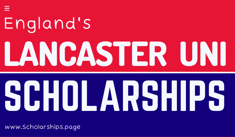 Lancaster University Scholarships - Study for free in England