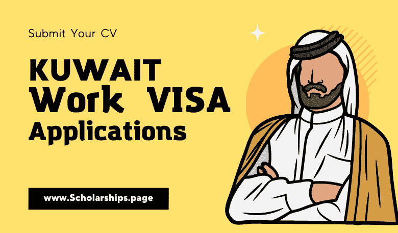 Kuwaiti Work VISA 2023 Application Process Types Fees