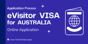 eVisitor VISA for Australia 2023 Application Process Types Fees