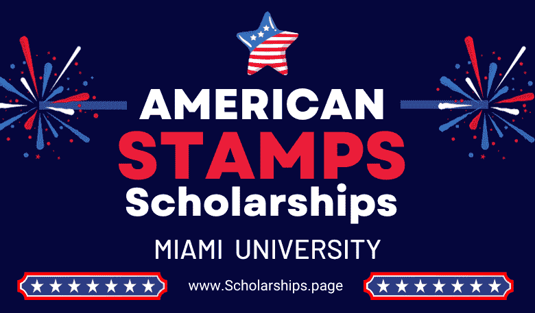 University of Miami Stamps Scholarships 2024-2025 in USA